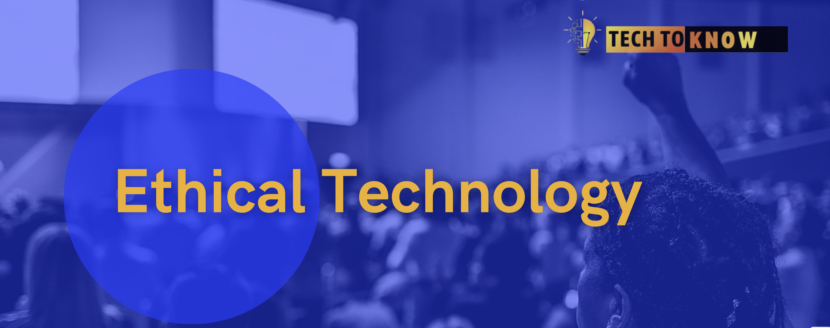Ethical Technology